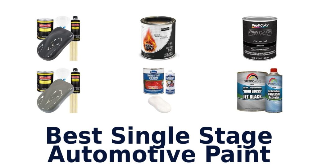 Best Single Stage Automotive Paint