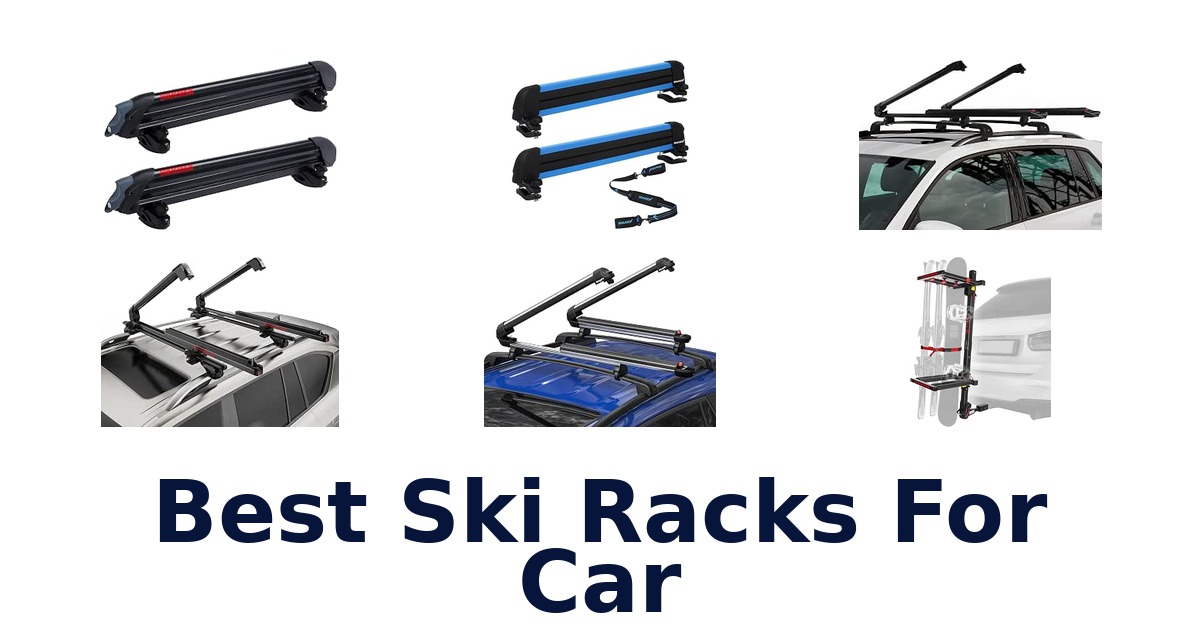 Best Ski Racks For Car