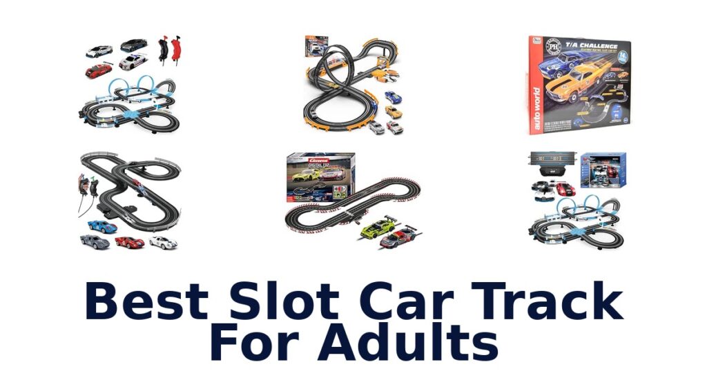 Best Slot Car Track For Adults