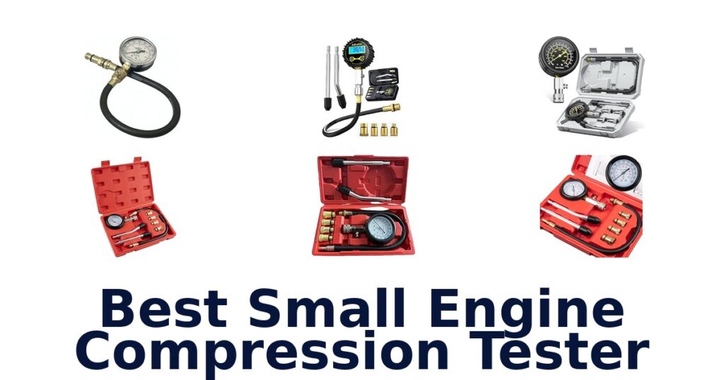 Best Small Engine Compression Tester