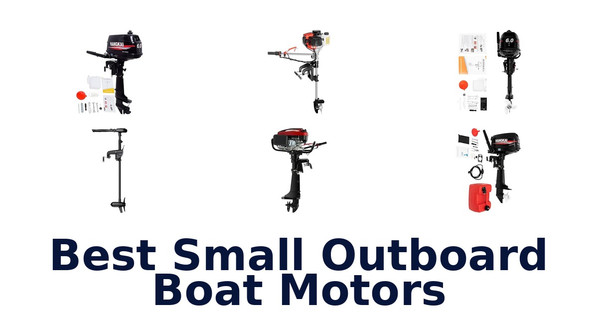 Best Small Outboard Boat Motors