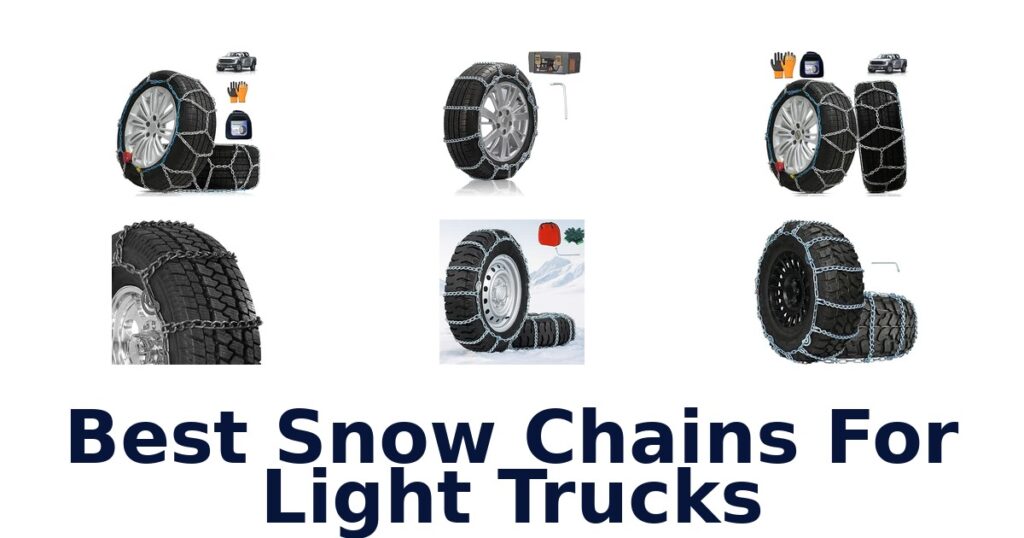 Best Snow Chains For Light Trucks
