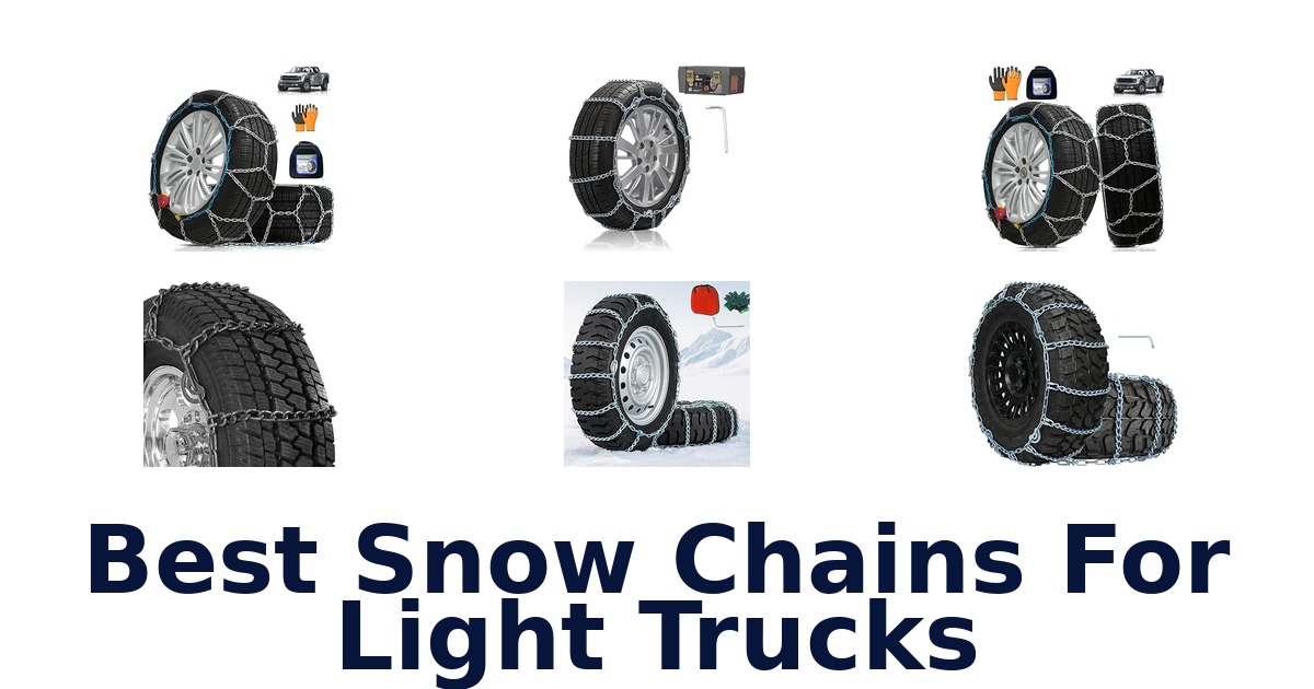 Best Snow Chains For Light Trucks