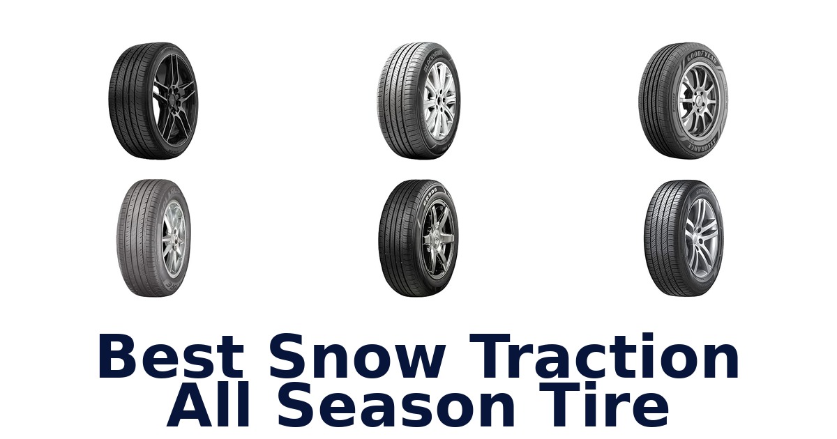 Best Snow Traction All Season Tire