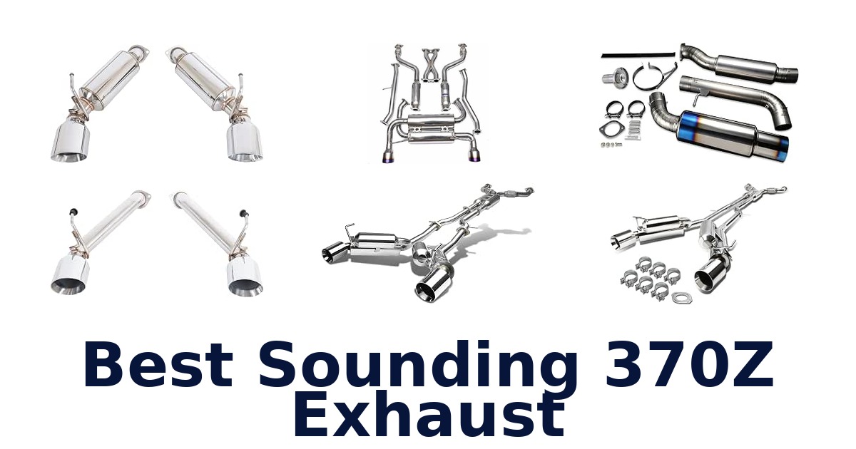 Best Sounding 370Z Exhaust