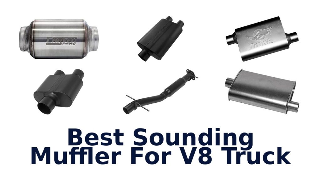 Best Sounding Muffler For V8 Truck