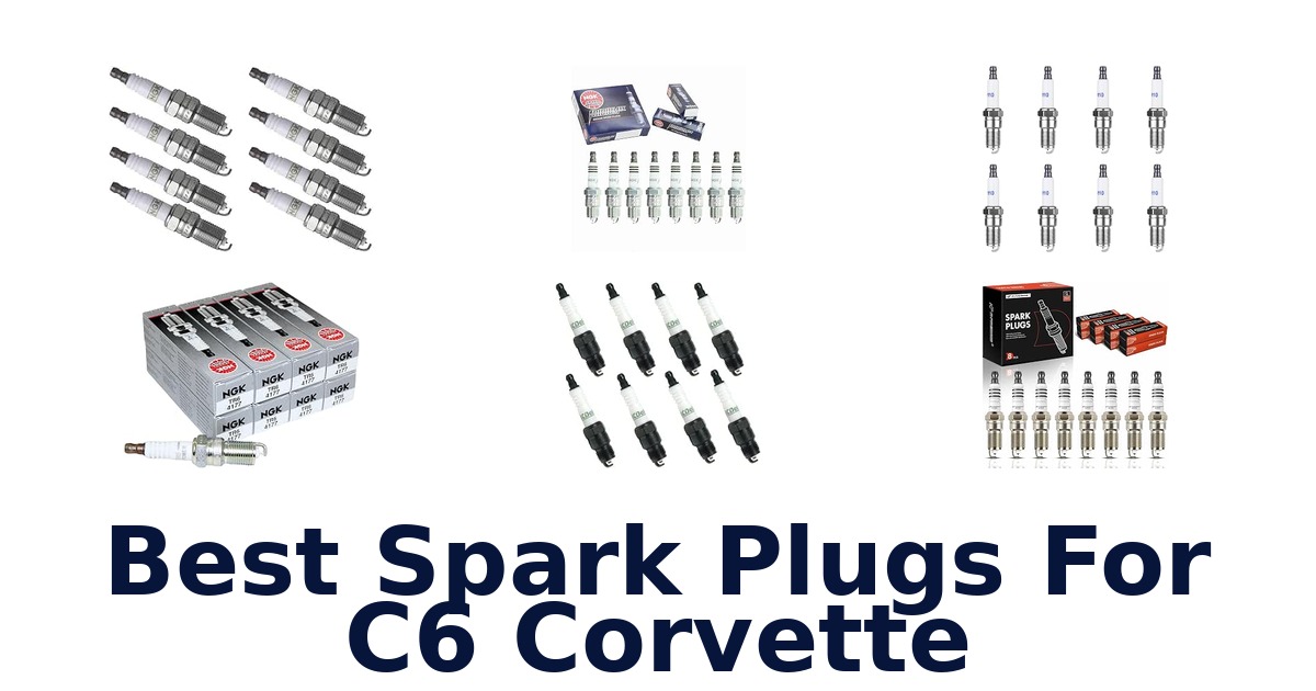 Best Spark Plugs For C6 Corvette