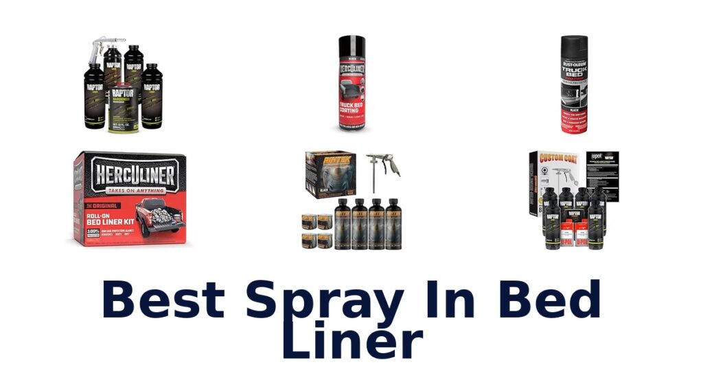 Best Spray In Bed Liner