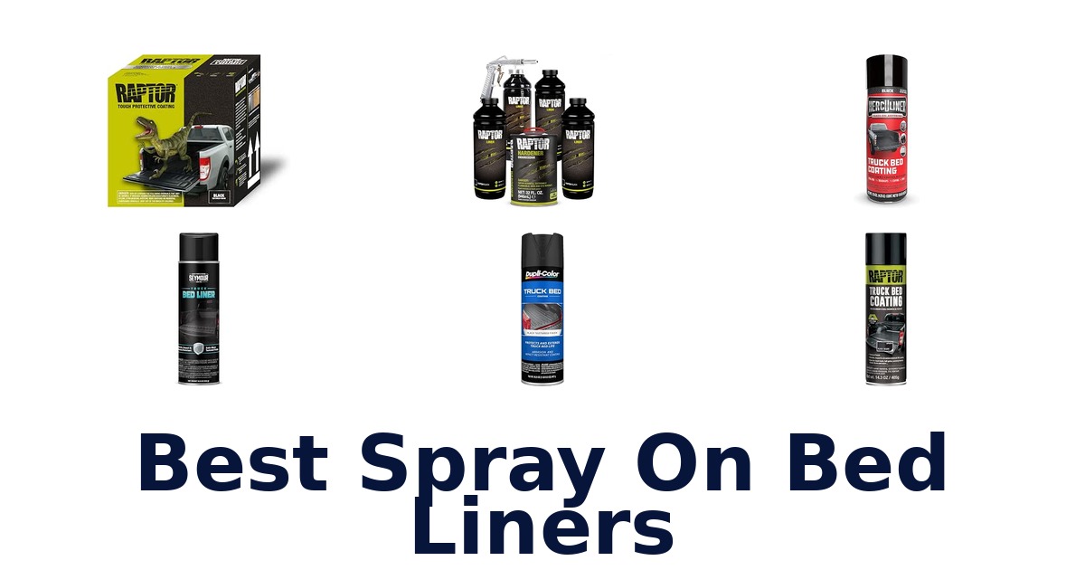 Best Spray On Bed Liners