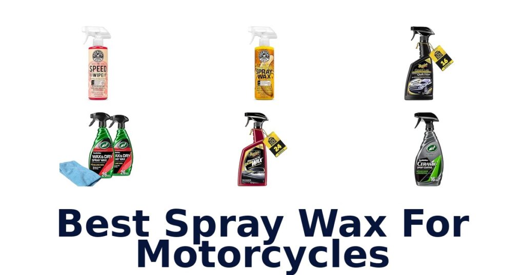Best Spray Wax For Motorcycles