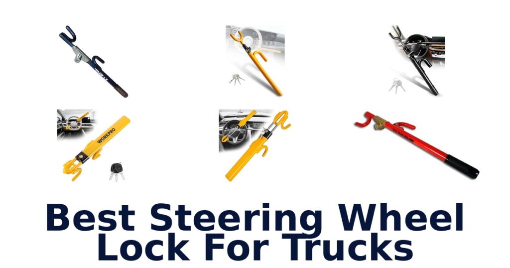 Best Steering Wheel Lock For Trucks