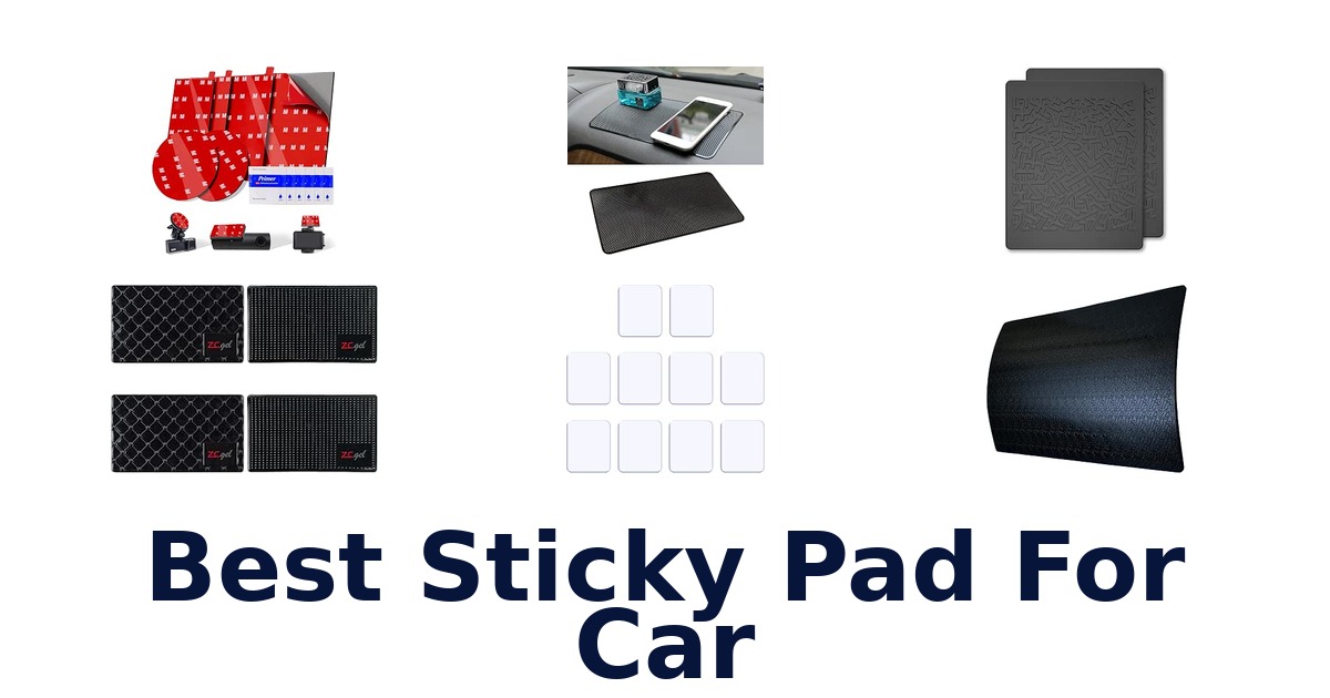 Best Sticky Pad For Car