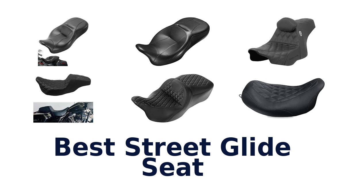 Best Street Glide Seat