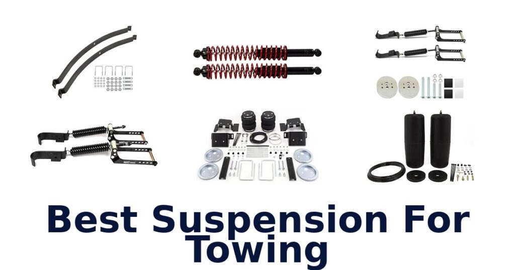 Best Suspension For Towing