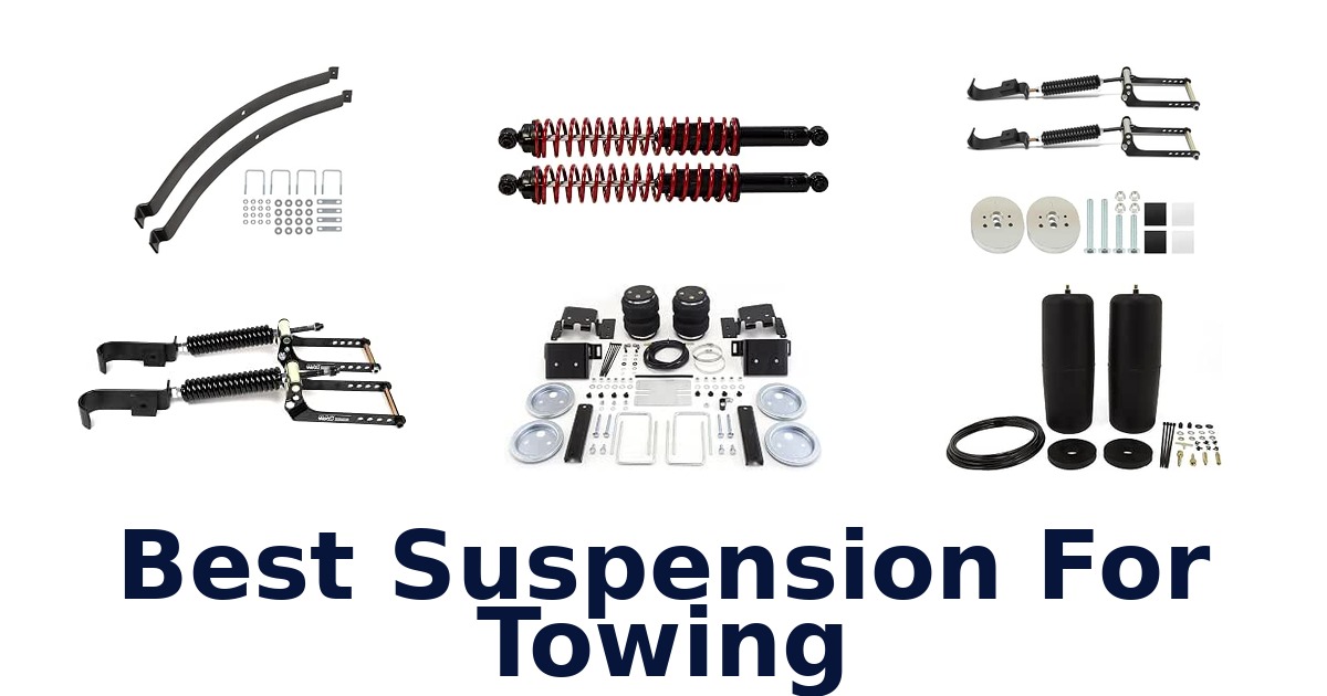 Best Suspension For Towing