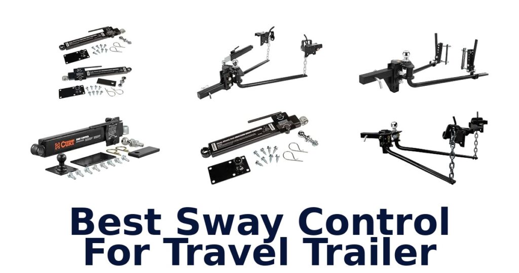 Best Sway Control For Travel Trailer
