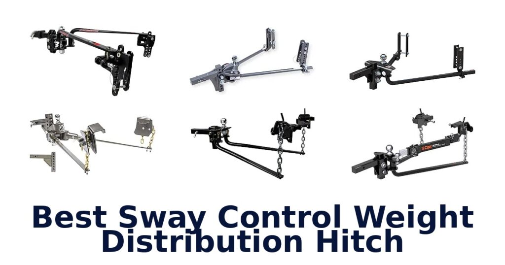 Best Sway Control Weight Distribution Hitch