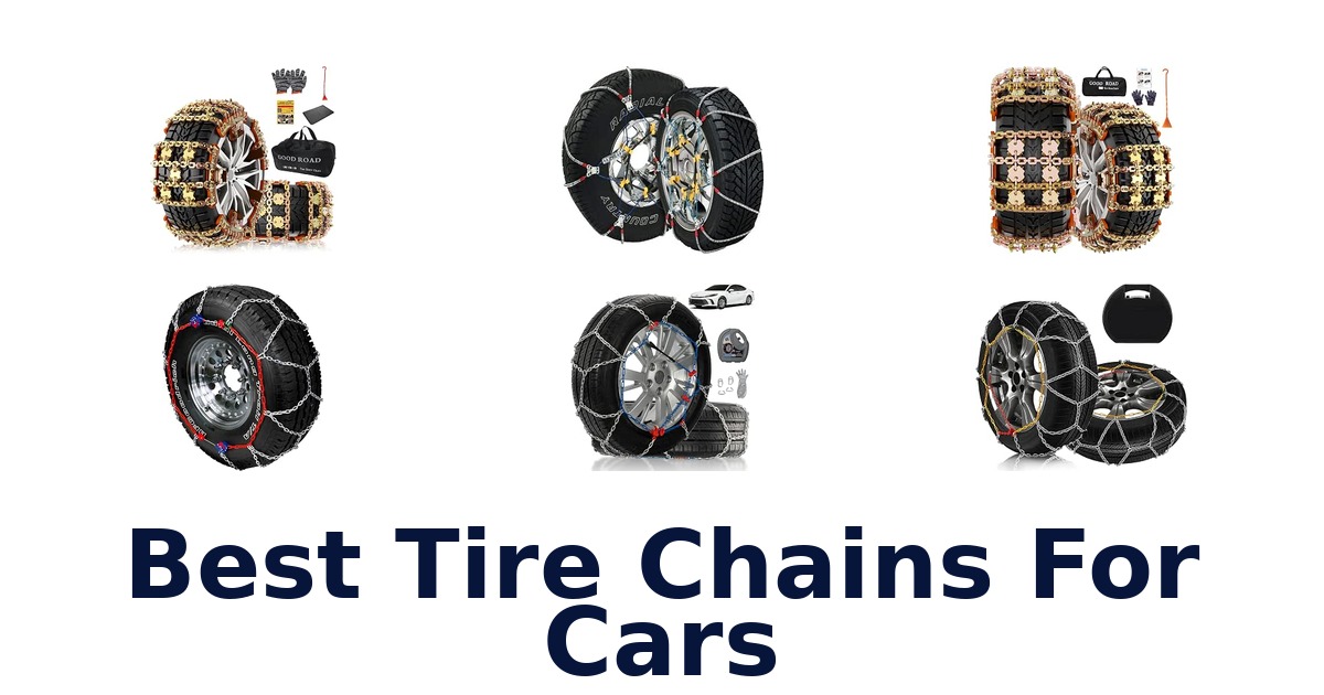 Best Tire Chains For Cars