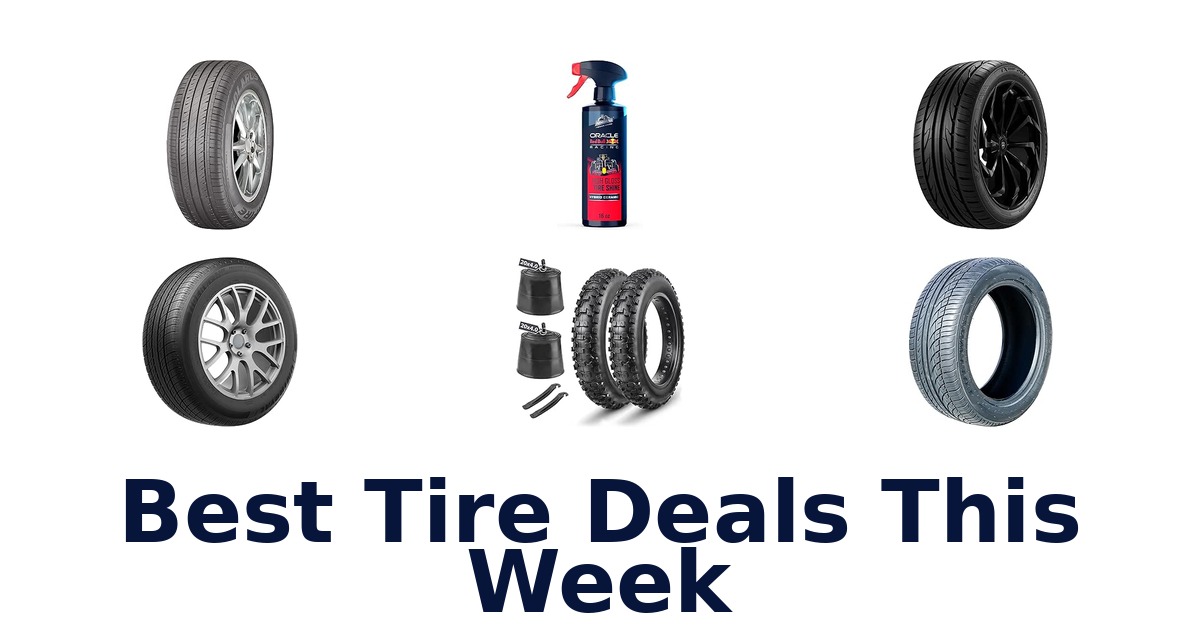 Best Tire Deals This Week