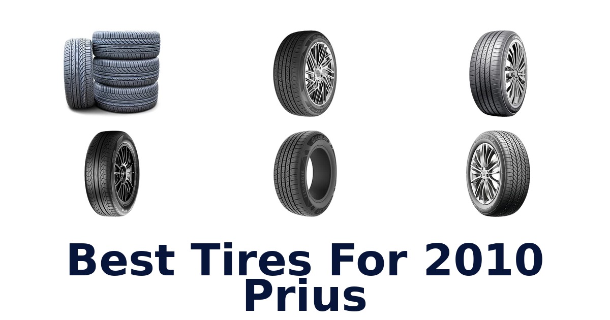 Best Tires For 2010 Prius