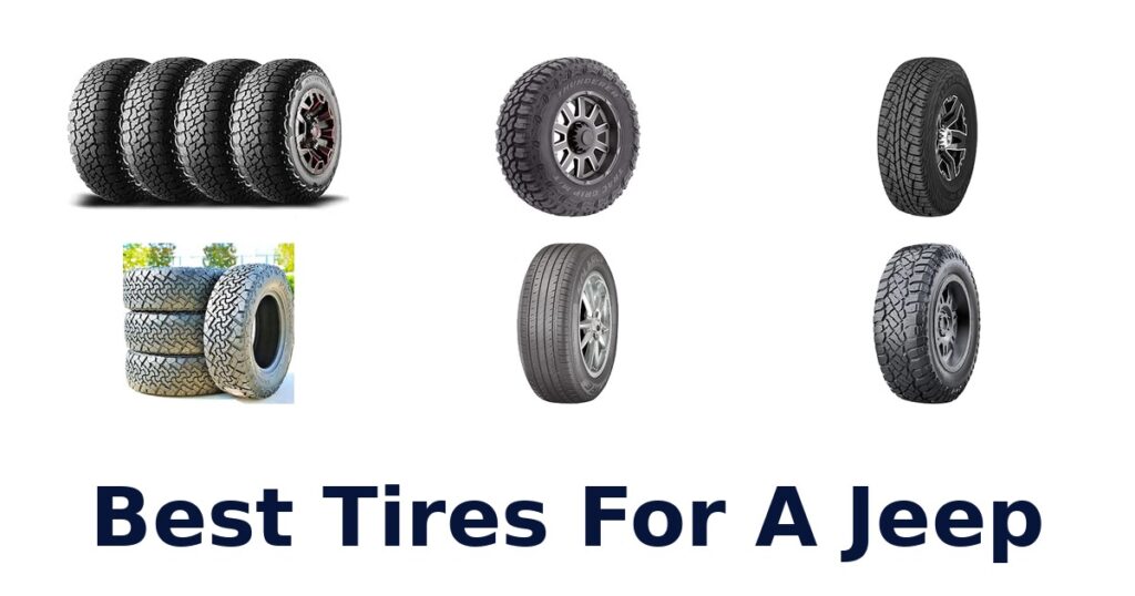 Best Tires For A Jeep