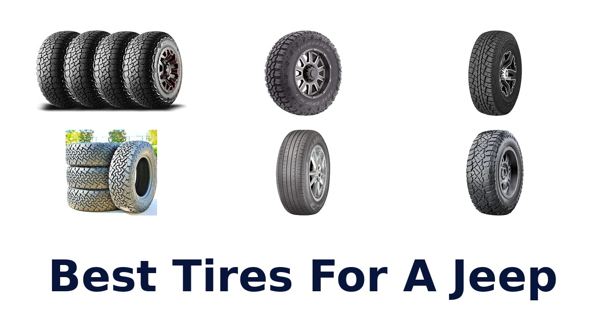 Best Tires For A Jeep