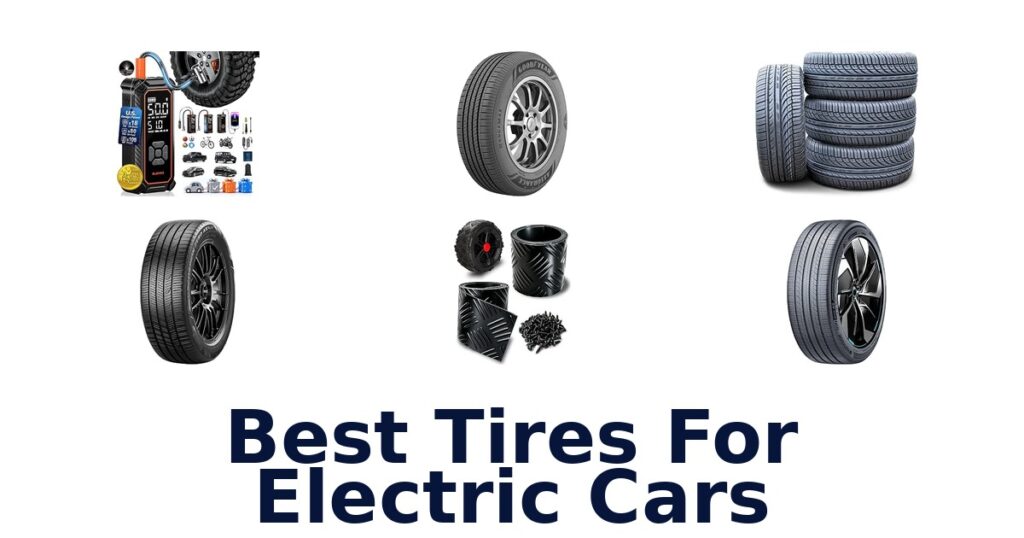 Best Tires For Electric Cars