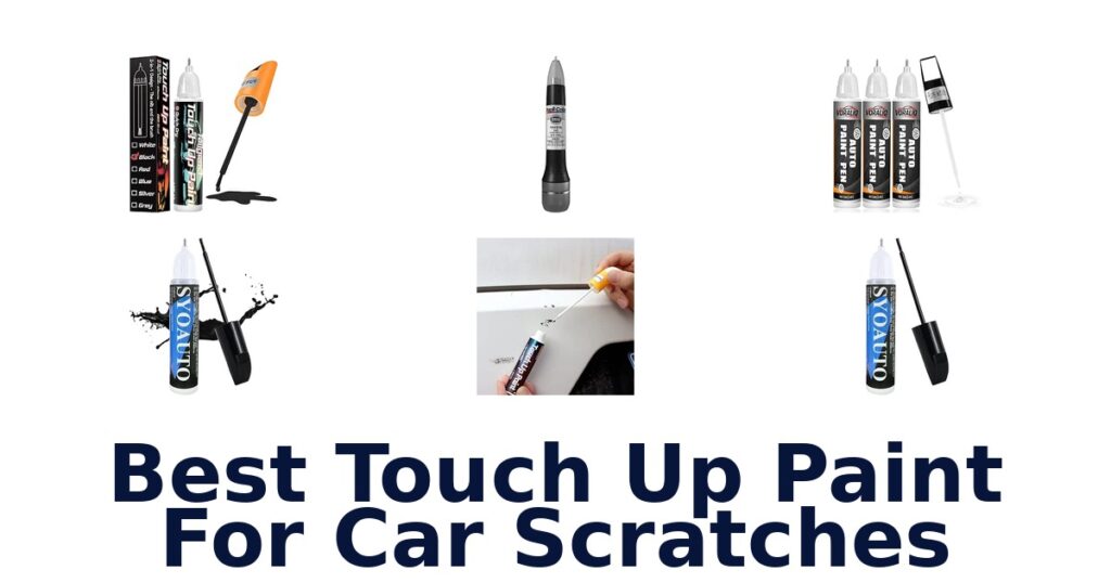 Best Touch Up Paint For Car Scratches