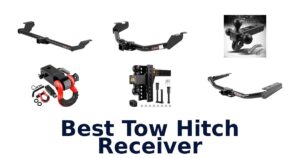Best Tow Hitch Receiver