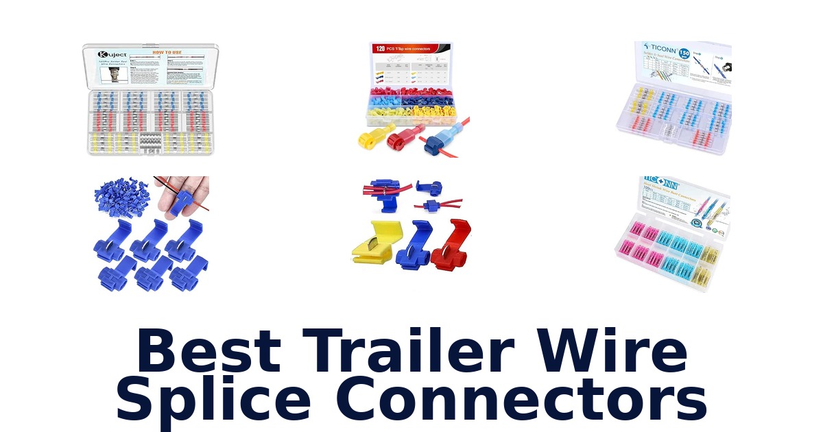 Best Trailer Wire Splice Connectors