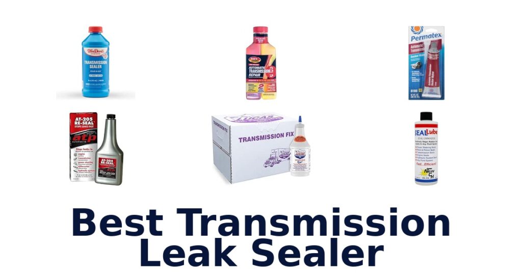 Best Transmission Leak Sealer