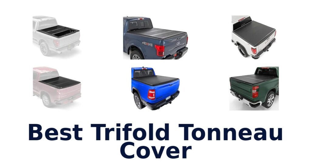 Best Trifold Tonneau Cover