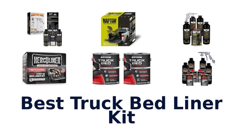 Best Truck Bed Liner Kit