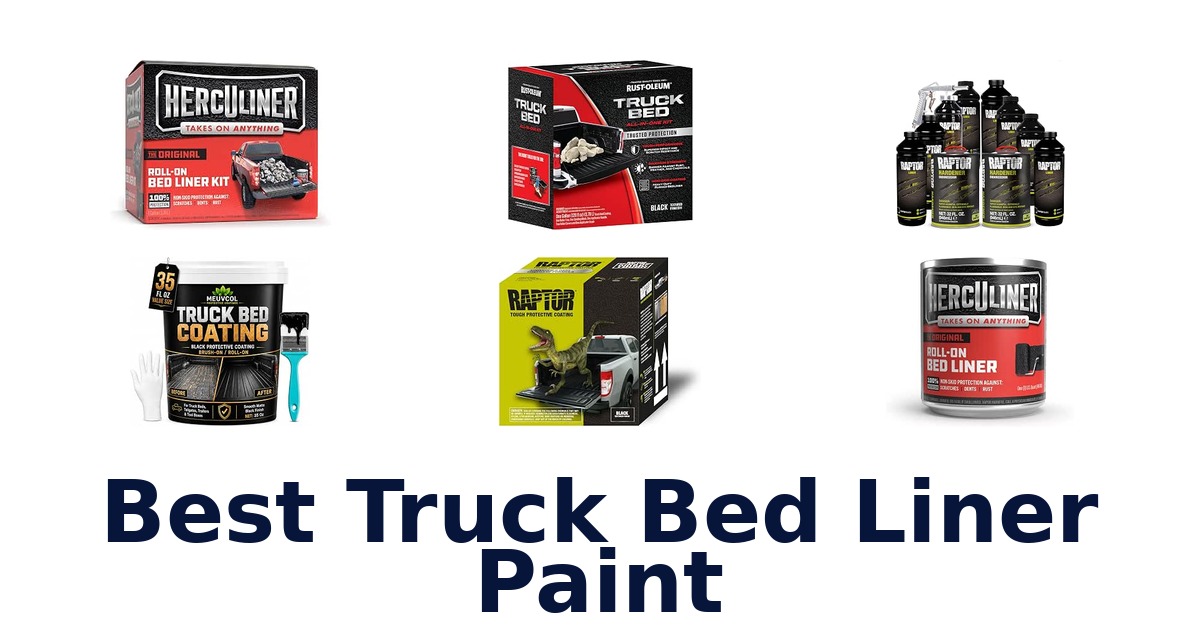 Best Truck Bed Liner Paint