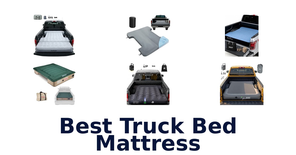 Best Truck Bed Mattress