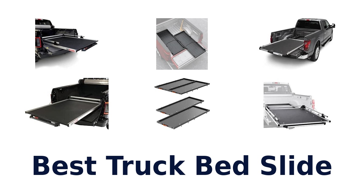 Best Truck Bed Slide