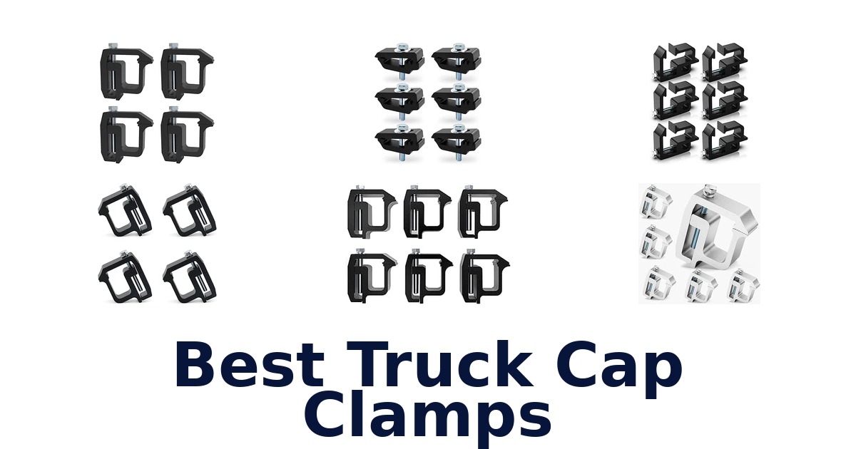 Best Truck Cap Clamps