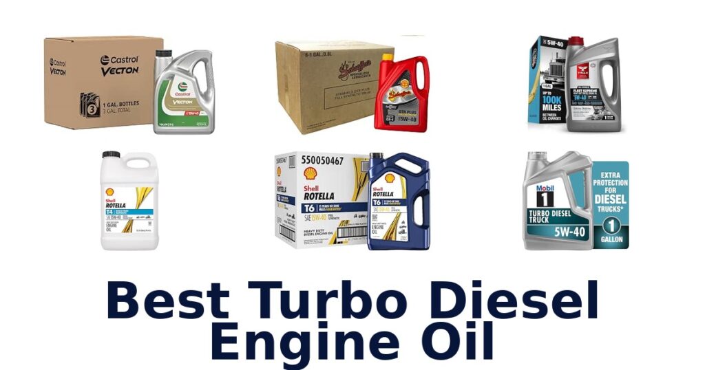Best Turbo Diesel Engine Oil