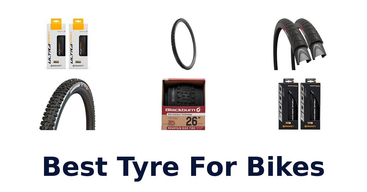 Best Tyre For Bikes