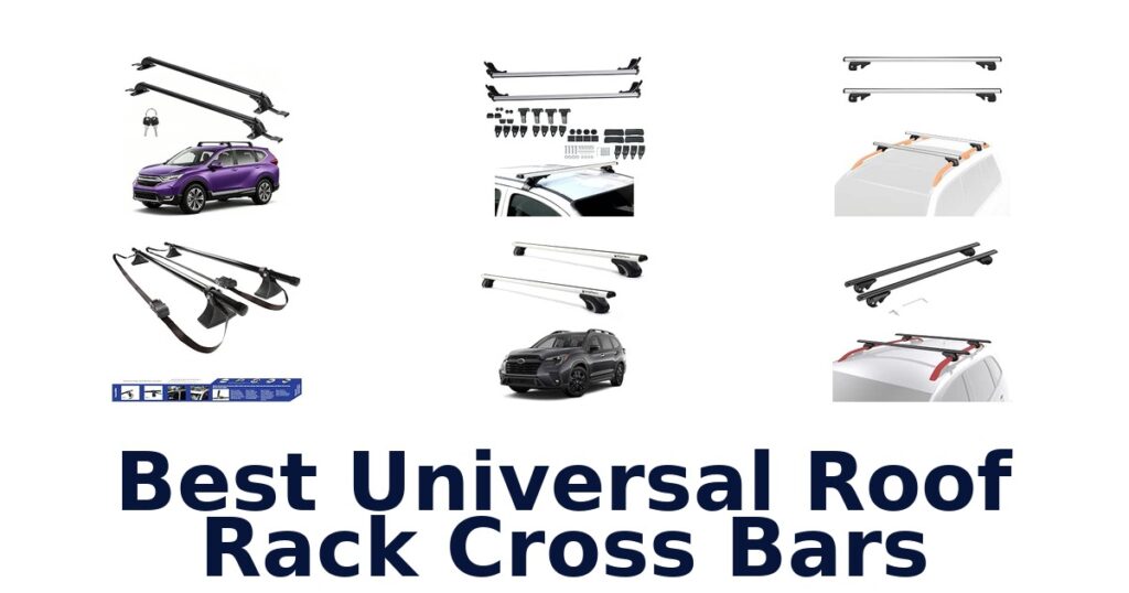 Best Universal Roof Rack Cross Bars