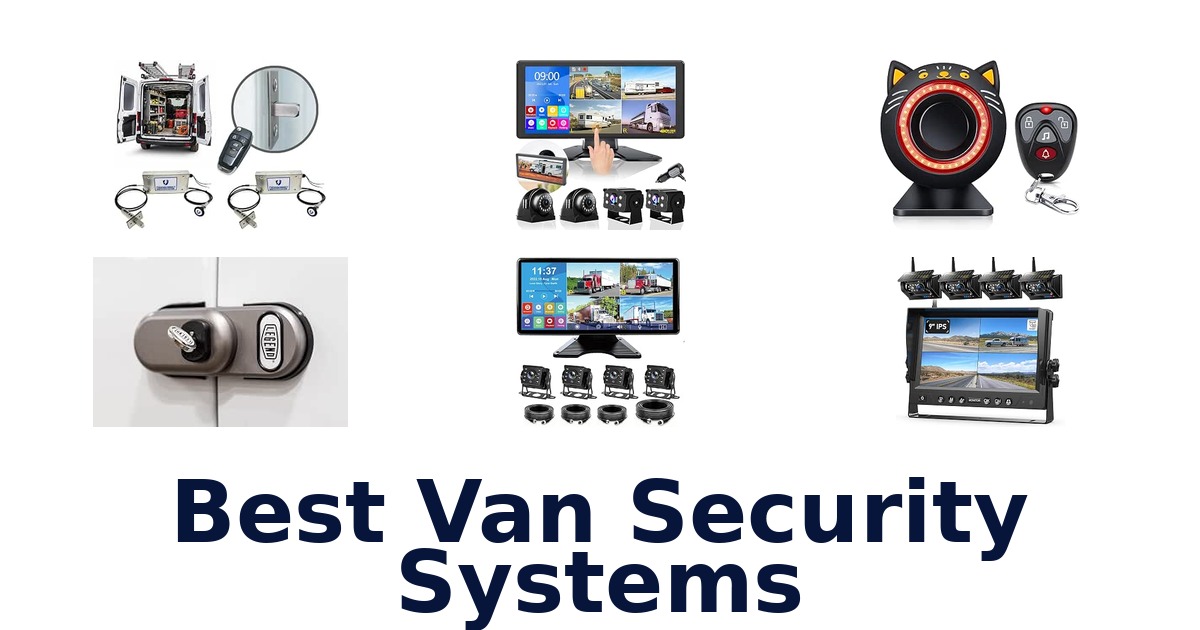 Best Van Security Systems
