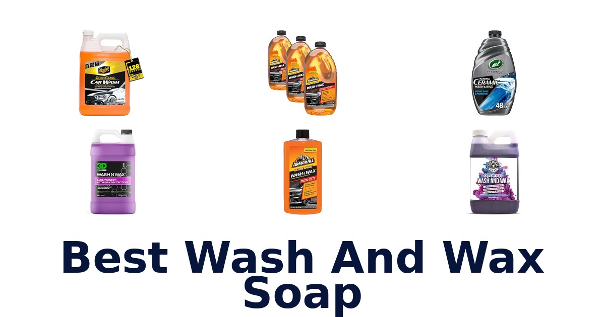 Best Wash And Wax Soap