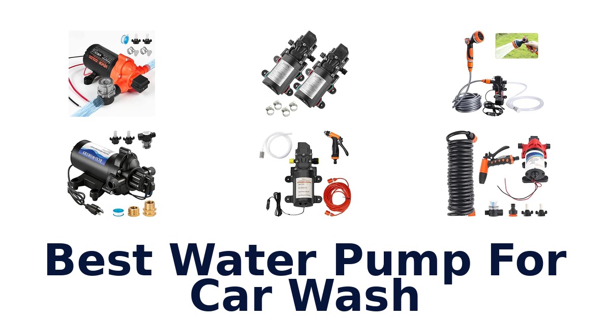 Best Water Pump For Car Wash