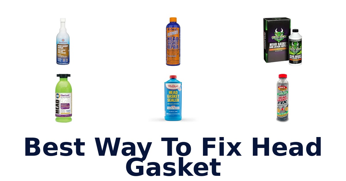 Best Way To Fix Head Gasket