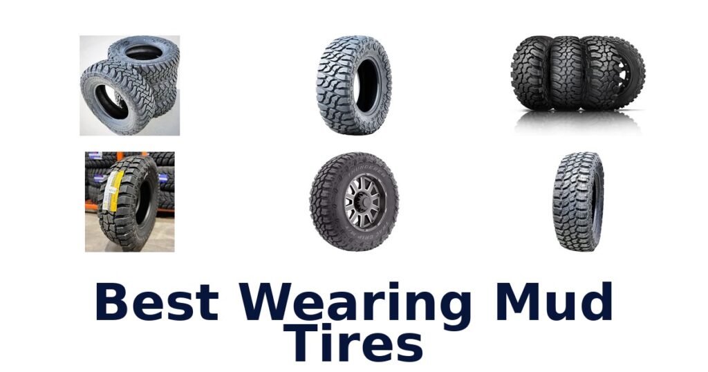 Best Wearing Mud Tires