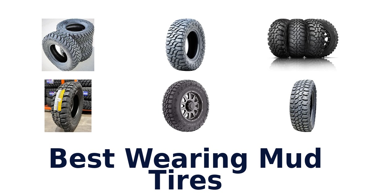 Best Wearing Mud Tires
