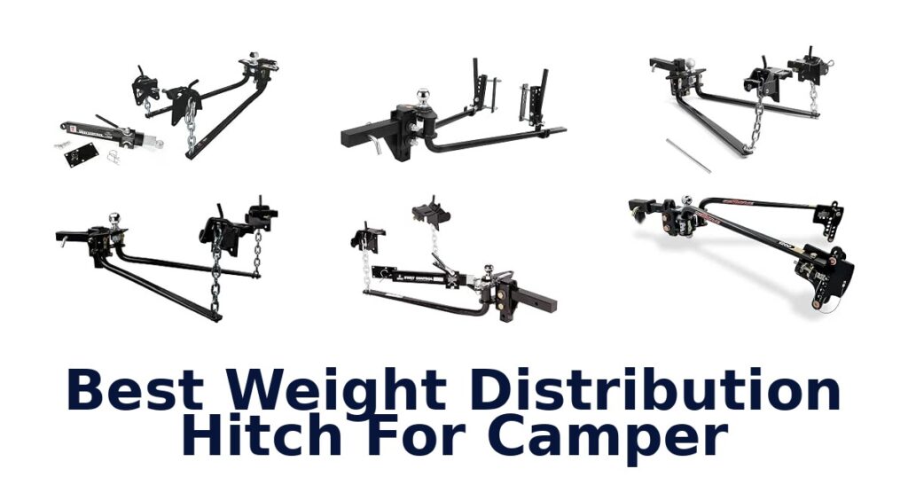 Best Weight Distribution Hitch For Camper