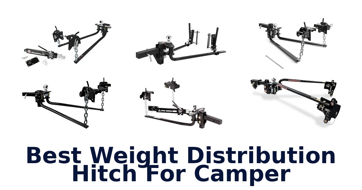 Best Weight Distribution Hitch For Camper