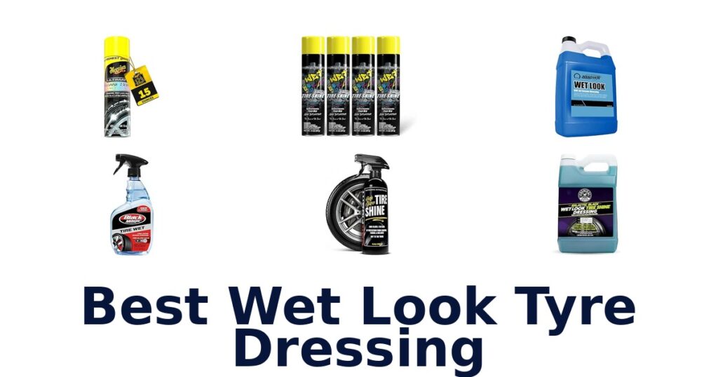 Best Wet Look Tyre Dressing