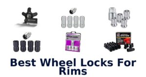 Best Wheel Locks For Rims